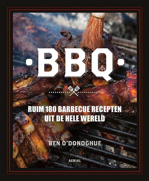 BBQ 9789402601206 Ben ODonoghue, Boeken, Kookboeken, Gelezen, Verzenden