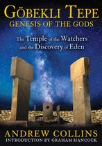 Gobekli Tepe Genesis Of The Gods 9781591431428, Boeken, Verzenden, Zo goed als nieuw, Andrew Collins