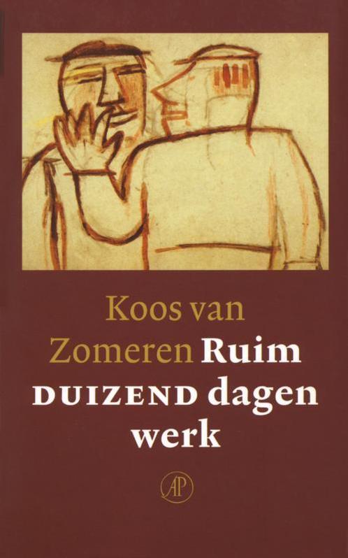Ruim duizend dagen werk 9789029558464 K. van Zomeren, Boeken, Romans, Gelezen, Verzenden