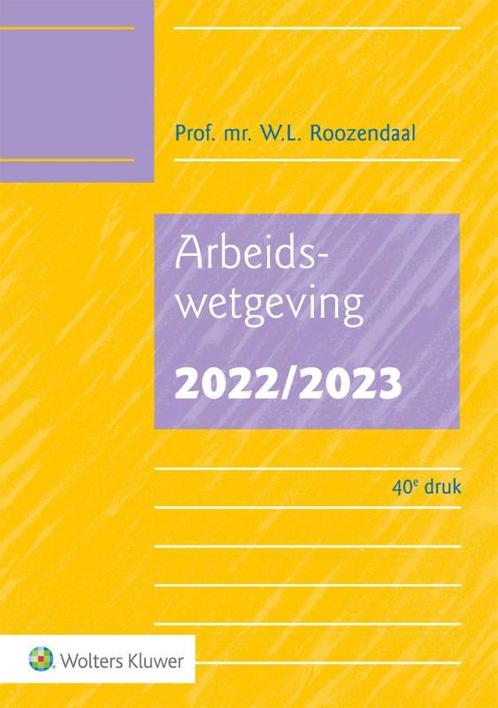 Arbeidswetgeving 20222023 9789013167252, Boeken, Schoolboeken, Zo goed als nieuw, Verzenden