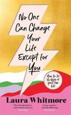 No One Can Change Your Life Except For You 9781398701694, Verzenden, Zo goed als nieuw, Laura Whitmore