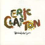 cd - Eric Clapton - Behind The Sun, Verzenden, Zo goed als nieuw