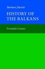 History of the Balkans 9780521274593 Barbara Jelavich, Verzenden, Gelezen, Barbara Jelavich