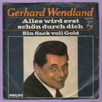 Gerhard Wendland – Alles Wird Erst Schön Durch Dich / Ein Sa, Ophalen of Verzenden, Nieuw in verpakking
