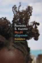 Nu de slapende honden 9789057594243 Ronelda S. Kamfer, Verzenden, Gelezen, Ronelda S. Kamfer