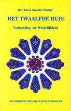Het twaalfde huis - Karen Hamaker-Zondag - 9789063781910 - P, Verzenden, Nieuw