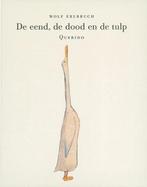 9789089672117 De eend, de dood en de tulp, Boeken, Verzenden, Nieuw, Wolf Erlbruch