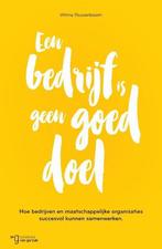 Een bedrijf is geen goed doel, Ophalen of Verzenden, Nieuw