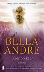 9789022598504 New York Sullivans 4 - Keer op keer, Boeken, Verzenden, Nieuw, Bella Andre