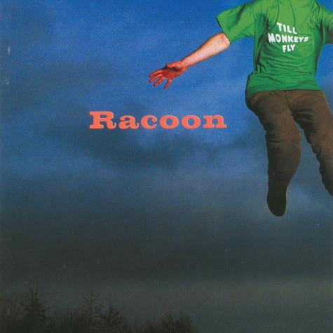 cd - Racoon  - Till Monkeys Fly, Cd's en Dvd's, Cd's | Overige Cd's, Zo goed als nieuw, Verzenden