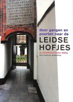 Doorgangen en poorten naar de Leidse Hofjes / Barabinsk, Verzenden, Gelezen, I. Leermakers