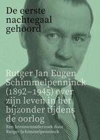 9789464551570 De eerste nachtegaal gehoord, Boeken, Verzenden, Nieuw, Rutger Schimmelpenninck