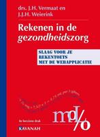 9789057400797 Rekenen in de gezondheidszorg | Tweedehands, Verzenden, Zo goed als nieuw, J.H. Vermaat