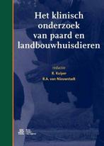 9789036815796 | Het klinisch onderzoek van paard en landb..., Boeken, Studieboeken en Cursussen, Verzenden, Nieuw