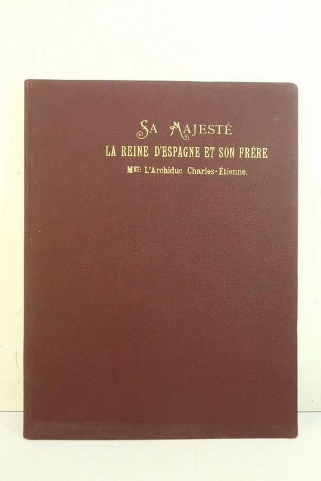 [Journal de bord] - Sa Majesté la Reine dEspagne et son, Antiek en Kunst, Antiek | Boeken en Bijbels
