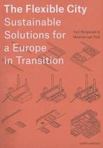The Flexible City 9789462082878 Tom Bergevoet, Verzenden, Zo goed als nieuw, Tom Bergevoet