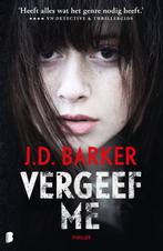 Vergeef me / Sam Porter / 3 9789022596593 J.D. Barker, Boeken, Verzenden, Zo goed als nieuw, J.D. Barker