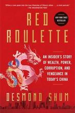 9781982156169 Red Roulette: An Insiders Story of Wealth,..., Boeken, Verzenden, Nieuw, Desmond Shum