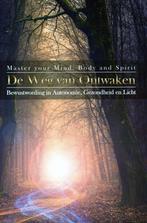 De weg van ontwaken - Daniëlle Stotijn - 9789090354972 - Pap, Verzenden, Nieuw
