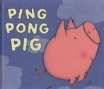 Ping Pong Pig by Caroline Jayne Church (Hardback), Boeken, Gelezen, Verzenden, Caroline Jayne Church