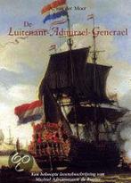 Luitenant-Admirael-Generael 9789051942019 A. van der Moer, Verzenden, Zo goed als nieuw, A. van der Moer