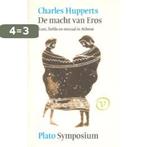 De macht van Eros . Symposium 9789028209794 C. Hupperts, Verzenden, Gelezen, C. Hupperts