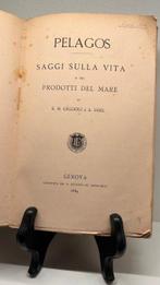 Enrico Hillyer Giglioli & Arturo Issel - Pelagos. Saggi