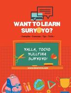 9789180075275 Want to learn Suryoyo? Kima George, Verzenden, Nieuw, Kima George