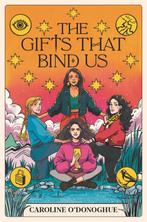 The Gifts-The Gifts That Bind Us 9781536222227, Verzenden, Zo goed als nieuw, Caroline O’Donoghue