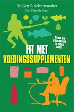 Fit met voedingssupplementen 9789076161242, Verzenden, Gelezen, Gert E. Schuitemaker