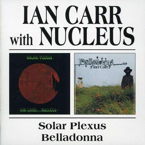 cd - Ian Carr - Solar Plexus / Belladonna, Cd's en Dvd's, Cd's | Overige Cd's, Zo goed als nieuw, Verzenden