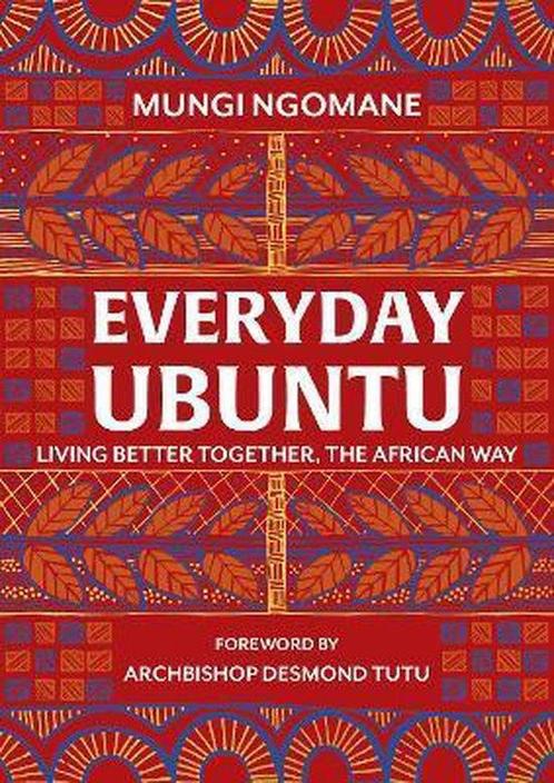 9781787631984 Everyday Ubuntu Nompumelelo Mungi Ngomane, Boeken, Biografieën, Nieuw, Verzenden