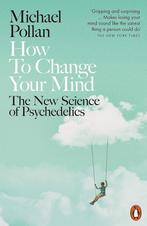 9780141985138 How to Change Your Mind Michael Pollan, Boeken, Nieuw, Michael Pollan, Verzenden