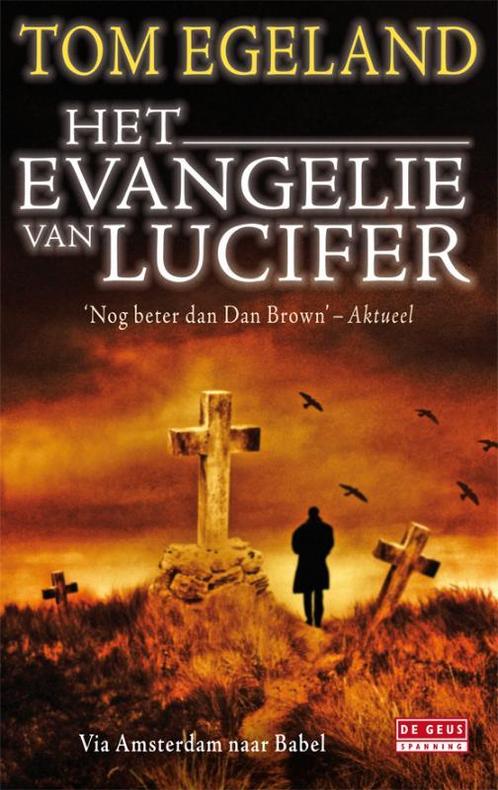 Het evangelie van Lucifer / De Geus 9789044516746, Boeken, Detectives, Gelezen, Verzenden