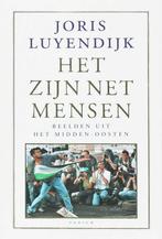 Het zijn net mensen 9789057590962 Joris Luyendijk, Verzenden, Gelezen, Joris Luyendijk