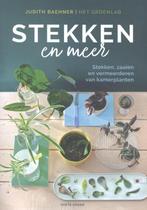 Stekken en meer 9789462502277 Judith Baehner, Verzenden, Zo goed als nieuw, Judith Baehner