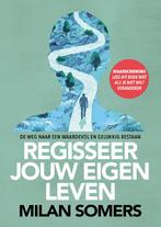 Regisseer jouw eigen leven 9789090317311 Milan Somers, Boeken, Verzenden, Zo goed als nieuw, Milan Somers