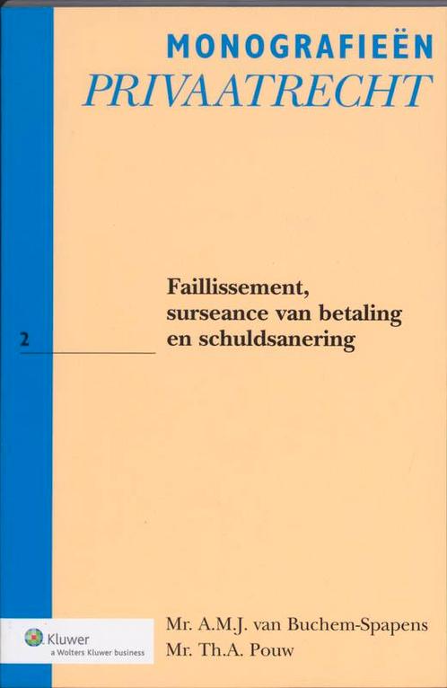 Faillissement Surseance Van Betaling En Schuld 9789013054590, Boeken, Wetenschap, Zo goed als nieuw, Verzenden