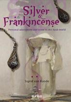 9789492940100 Silver and Frankincense Sigrid Van Roode, Boeken, Verzenden, Nieuw, Sigrid Van Roode
