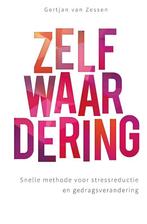 Zelfwaardering 9789088507175 Gertjan van Zessen, Verzenden, Gelezen, Gertjan van Zessen