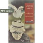 Stokroos Op Straa Nrc 9789044600261 Monica Metz, Verzenden, Gelezen, Monica Metz