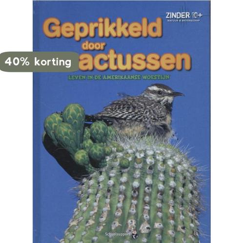 Geprikkeld door cactussen / Zinder 10+ Natuur en wetenschap, Boeken, Overige Boeken, Gelezen, Verzenden