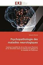 Psychopathologie des maladies neurologiques. MONTEL-S   New., Montel-S, Zo goed als nieuw, Verzenden
