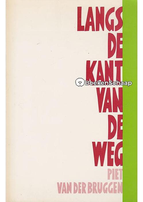 Langs de kant van de weg Piet van der Bruggen, Boeken, Godsdienst en Theologie, Verzenden