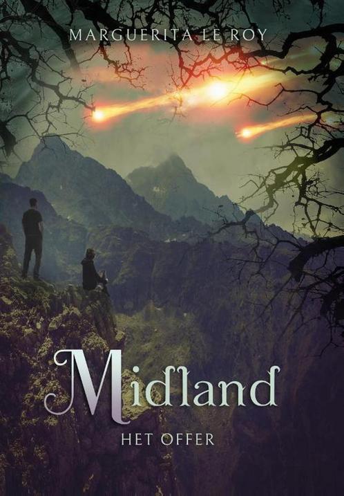 Het offer / Midland / 3 9789493157460 Marguerita Le Roy, Boeken, Fantasy, Gelezen, Verzenden