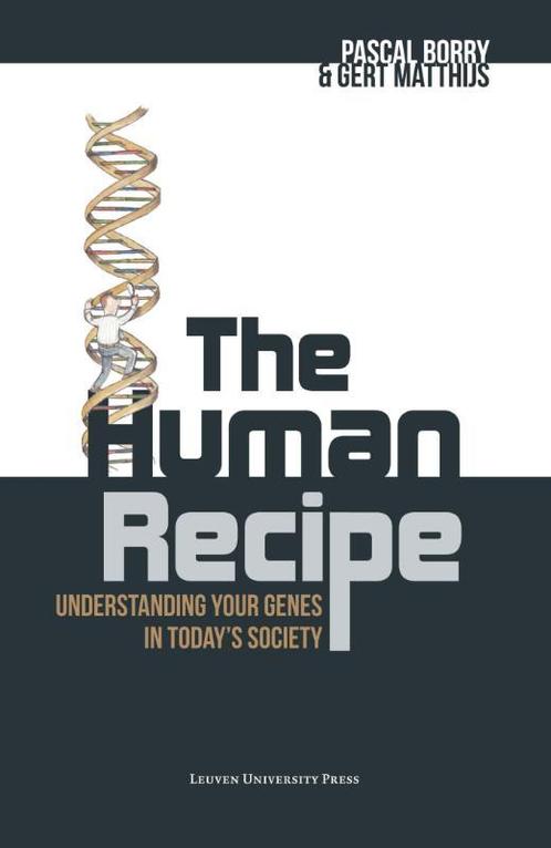 The human recipe 9789462700727 Pascal Borry, Boeken, Taal | Engels, Gelezen, Verzenden