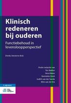 9789036821544 Klinisch redeneren bij ouderen | Tweedehands, Boeken, Schoolboeken, Verzenden, Zo goed als nieuw, T.J.E.M. Bakker