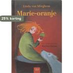 Marie-Oranje 9789044803044 Linda van Mieghem, Verzenden, Zo goed als nieuw, Linda van Mieghem