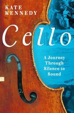 9781803287034 Cello Kate Kennedy, Verzenden, Nieuw, Kate Kennedy