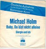 Single vinyl / 7 inch - Michael Holm - Baby, Du Bist Nich..., Cd's en Dvd's, Vinyl Singles, Verzenden, Zo goed als nieuw, 7 inch